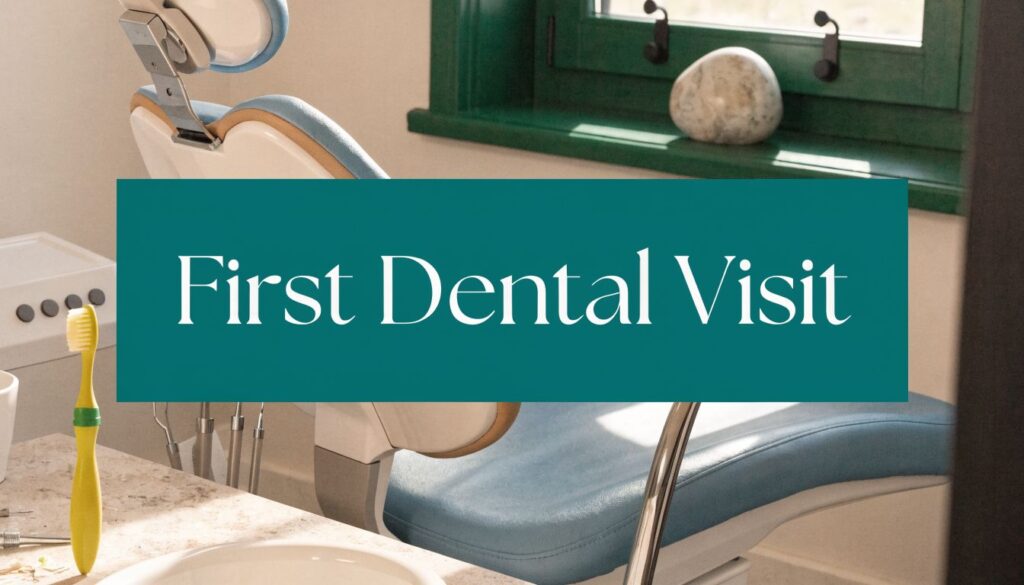 age-for-first-dentist-appointment-dental-office